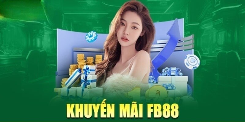 Khuyến mãi FB88